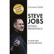 Steve Jobs. Sztuka prezentacji. Jak świetnie wypaść przed każdą publicznością [wyd. 3, 2022] - 00633a00149ks.jpg