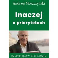 Inaczej o priorytetach: Inspirujący poradnik - 02563a05237ks.jpg