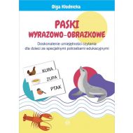 Paski wyrazowo-obrazkowe: Doskonalenie umiejętności czytania dla dzieci ze specjalnymi potrzebami edukacyjnymi - 03582a04036ks.jpg