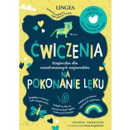 Ćwiczenia na pokonanie lęku: Książeczka dla nieustraszonych wojowników - 05310a02412ks.jpg