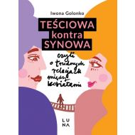 Teściowa kontra synowa czyli o trudnych relacjach między kobietami - 07707a03133ks.jpg