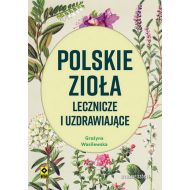 Polskie zioła lecznicze i uzdrawiające w6 - 09593b03064ks.jpg