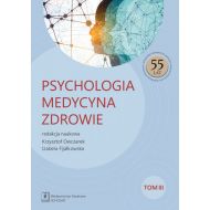 Psychologia Medycyna Zdrowie: Tom 3 - 11006a01562ks.jpg