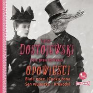 Opowieści Białe noce, Cudza żona, Sen wujaszka, Krokodyl - 11887b02385cd.jpg