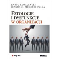 Patologie i dysfunkcje w organizacji - 12498701644ks.jpg