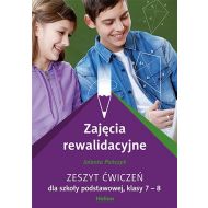 Zajęcia rewalidacyjne Zeszyt ćwiczeń dla szkoły podstawowej klasy 7-8: Szkoła podstawowa - 12872402144ks.jpg