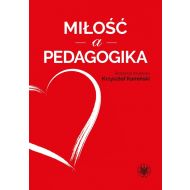 Miłość a pedagogika - 14298401790ks.jpg