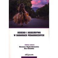 Dziecko i dzieciństwo w badaniach pedagogicznych - 15263301499ks.jpg