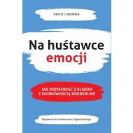 Na huśtawce emocji: Jak rozmawiać z bliskim z osobowością borderline - 15579201615ks.jpg