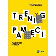 Trening pamięci. Podręcznik trenera - 15998b00100ks.jpg