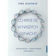 Co kryje się w naszych genach?: Największa łamigłówka ludzkości - 16326402494ks.jpg