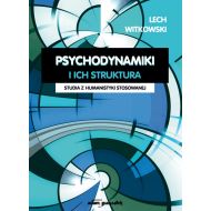 Psychodynamiki i ich struktura. Studia z humanistyki stosowanej - 16967201499ks.jpg