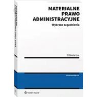 Materialne prawo administracyjne Wybrane zagadnienia - 16987b01549ks.jpg