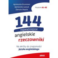 144 najważniejsze angielskie rzeczowniki: Na skróty do znajomości języka angielskiego - 17650001597ks.jpg