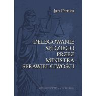 Delegowanie sędziego przez Ministra Sprawiedliwości - 17746b02750ks.jpg