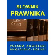 Słownik prawnika polsko-angielski angielsko-polski - 18089002309ks.jpg