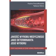 Jakość wyrobu medycznego jako deteminanta jego wyboru: Stenty naczyniowe do tętnicy udowej powierzchownej - 18192501644ks.jpg