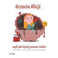 Uczucia Alicji: czyli jak lepiej poznać siebie - 18333000124ks.jpg