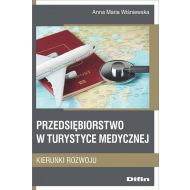 Przedsiębiorstwo w turystyce medycznej: Kierunki rozwoju - 18795701644ks.jpg