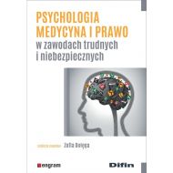 Psychologia medycyna i prawo w zawodach trudnych i niebezpiecznych - 19014501644ks.jpg