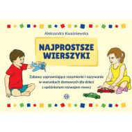 Najprostsze wierszyki: Zabawy usprawniające rozumienie i nazywanie w warunkach domowych dla dzieci z opóźnionym rozwojem mo - 19613604036ks.jpg