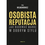 Osobista reputacja. Jak budować markę w dobrym stylu - 20106a01427ks.jpg