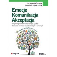 Emocje komunikacja akceptacja: Program profilaktyczno-terapeutyczny dla dzieci w wieku przedszkolnym i szkolnym - 22135501644ks.jpg