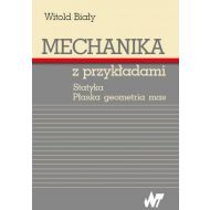 Mechanika z przykładami: Statyka. Płaska geometria mas - 22221300100ks.jpg