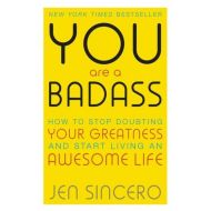 You Are a Badass - 22232904034ks.jpg