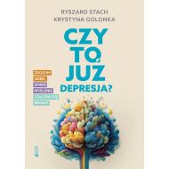 Czy to już depresja?: Zrozum siebie, zmień myślenie i zacznij się bronić - 22246b00124ks.jpg