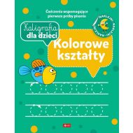 Kaligrafia dla dzieci. Kolorowe kształty - 22430901444ks.jpg