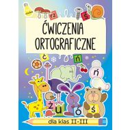 Ćwiczenia ortograficzne dla klas II-III - 22536402944ks.jpg