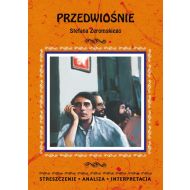 Przedwiośnie Stefana Żeromskiego: Streszczenie Analiza Interpretacja - 23106202944ks.jpg