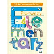 Pierwszy elementarz Edukacja matematyczna - 23163802894ks.jpg