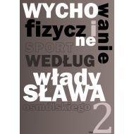 Wychowanie fizyczne i sport według Władysława Osmólskiego 2 - 23210104912ks.jpg