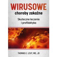 Wirusowe choroby zakaźne. Skuteczne leczenie i profilaktyka - 23222304864ks.jpg