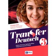 Transfer Deutsch 3 Podręcznik do języka niemieckiego: Liceum Technikum - 23256300117ks.jpg