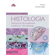 Histologia Podręcznik dla studentów medycyny i stomatologii - 23265303649ks.jpg