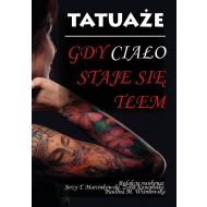 Tatuaże. Gdy ciało staje się tłem - 23308503143ks.jpg