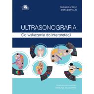 Ultrasonografia Od wskazania do interpretacji - 23734603649ks.jpg