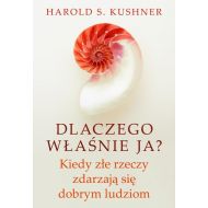 Dlaczego właśnie ja? Kiedy złe rzeczy zdarzają się dobrym ludziom - 23770500192ks.jpg