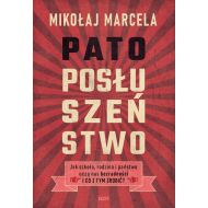 Patoposłuszeństwo: Jak szkoła, rodzina i państwo uczą nas bezradności i co z tym zrobić? - 24151a00149ks.jpg