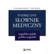 Podręczny słownik medyczny angielsko-polski polsko-angielski - 24831300218ks.jpg