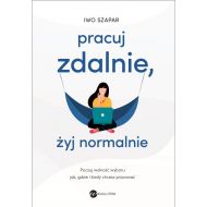 Pracuj zdalnie, żyj normalnie - 24834702613ks.jpg