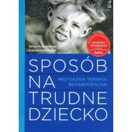 Sposób na trudne dziecko (wyd. 2021) - 24914504864ks.jpg