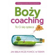 Boży coaching: To Ci się opłaca. Jak Biblia może pomóc w terapii - 25605a01646ks.jpg