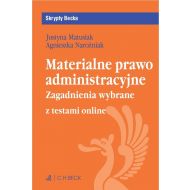 Materialne prawo administracyjne. Zagadnienia wybrane + testy online - 25651b00106ks.jpg