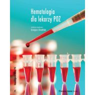 Hematologia dla lekarzy POZ - 25830102434ks.jpg
