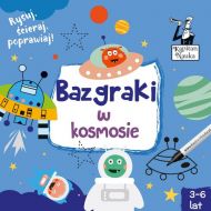 Kapitan Nauka Bazgraki w kosmosie (3-6 lat) - 25897702155ks.jpg