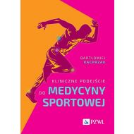 Kliniczne podejście do medycyny sportowej - 30561b00218ks.jpg